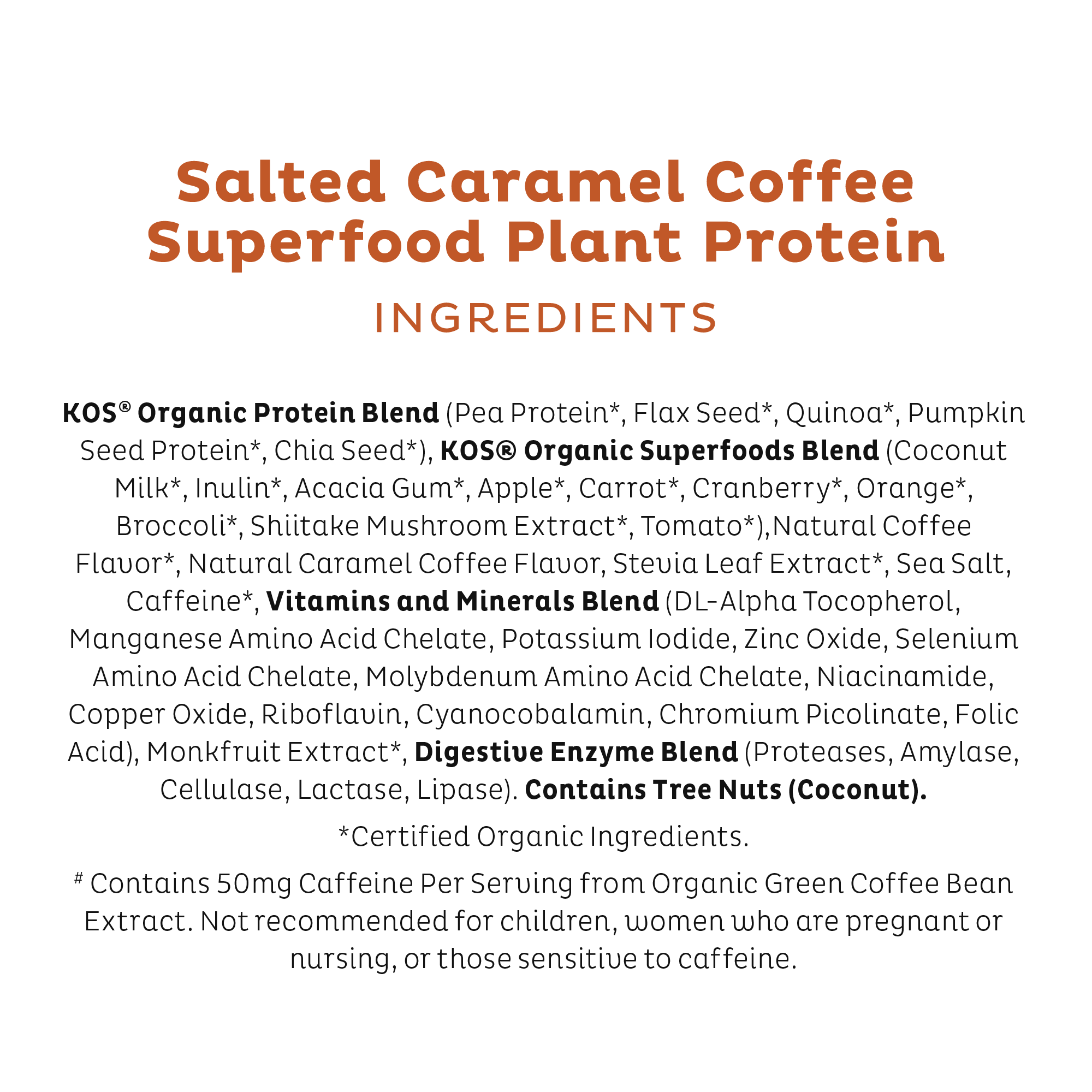 KOS Organic Plant Protein, Salted Caramel Coffee, 28 servings